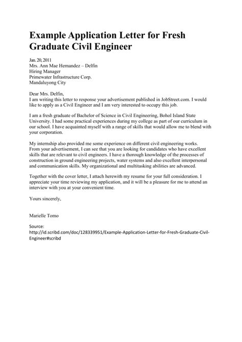 Maybe you would like to learn more about one of these? Example Application Letter for Fresh Graduate Civil ...