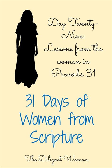 31 Days Of Women Day 29 Lessons From The Woman In Proverbs 31