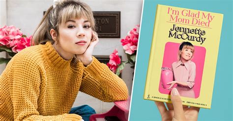 Im Glad My Mom Died Jennette Mccurdy Launches A Biographical Book And Causes Controversy