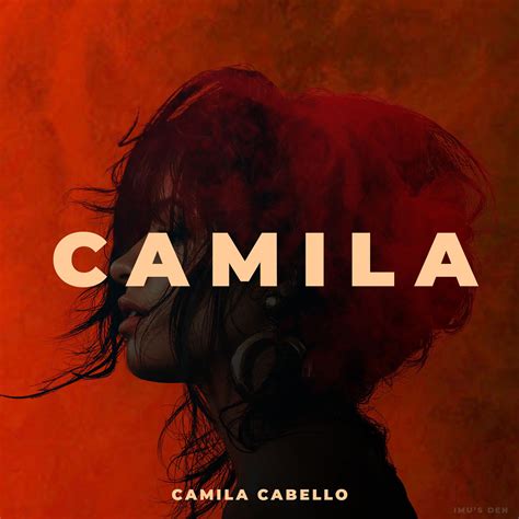 Camila Album Art Re Designed On Behance