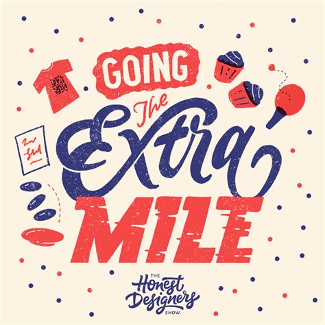 Episode 110 Honest Designers Podcast Going The Extra Mile