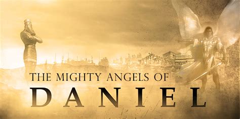 The Mighty Angels Of Daniel 1 A Tragic Backstory The