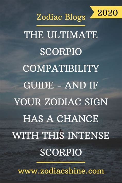 The Ultimate Scorpio Compatibility Guide And If Your Zodiac Sign Has