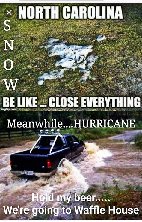 Pin By Amy Caulk On Weather Memes Hurricane Memes North Carolina