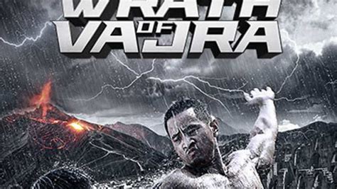 Wrath of man (2021, сша, великобритания). The Wrath of Vajra (2014) - TrailerAddict