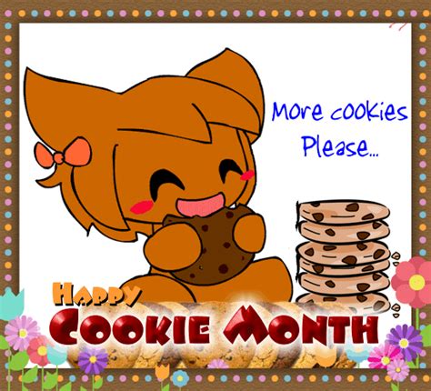 More Cookies Please Free Cookie Month Ecards Greeting Cards 123