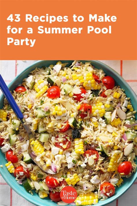 43 Recipes For Summer Pool Parties Summer Food Party Pool Party Food Barbeque Party Food