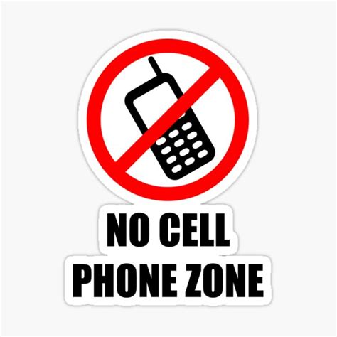 No Cell Phone Zone Sticker For Sale By Thebeststore Redbubble