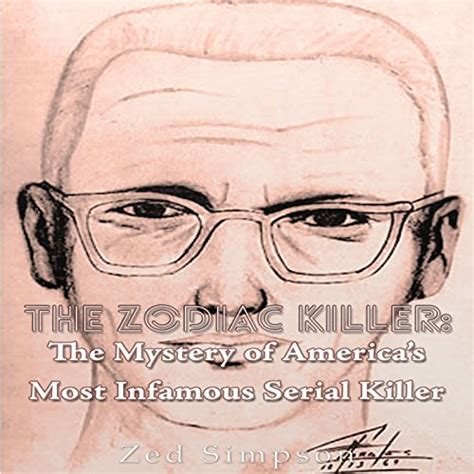 The Zodiac Killer The Mystery Of Americas Most Infamous