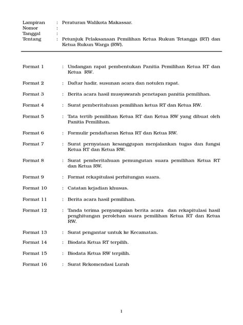 Masa jabatan ketua rt dan rw adalah sebuah hal yang kerap secara hukum, rt atau rukun tetangga dan rukun warga didefinisikan sebagai sebuah lembaga dan dikukuhkan dengan surat keputusan kelurahan. Surat Berita Acara Pemilihan Rt. / Form Pemilihan Ketua Rt / Tata tertib warga rt.03 rw.03 bmi