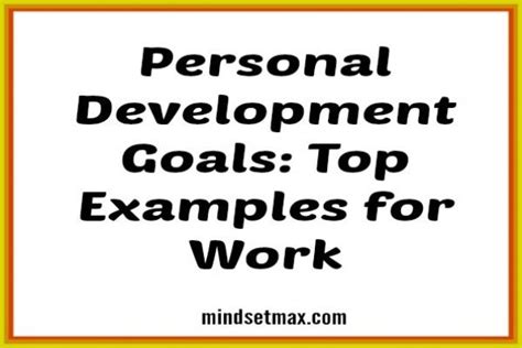 Personal Development Goals Top Examples For Work Development Goals