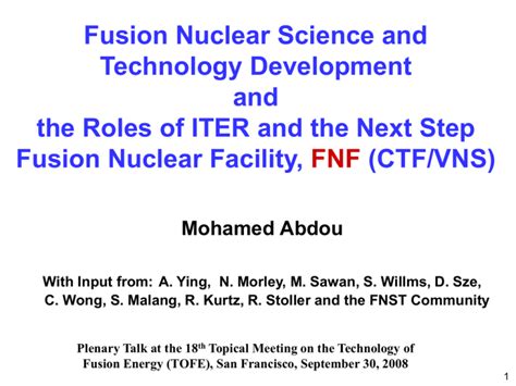 Fusion Nuclear Science And Technology Development And