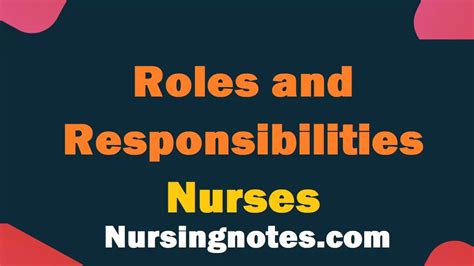 Roles And Responsibilities Of Nurses Nursingnotes
