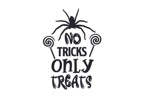 No Tricks Only Treats Svg Cut File By Creative Fabrica Crafts