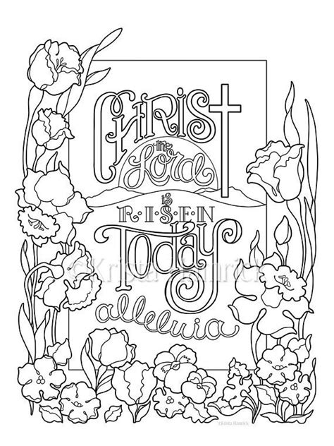 Christ The Lord Is Risen Today Coloring Page In Two Sizes 85x11