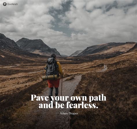 50 Path Quotes Quoteish Path Quotes Inspirational Quotes With