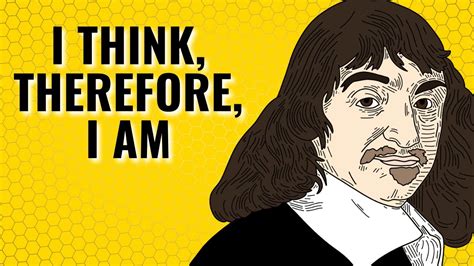 “i Think Therefore I Am” Explained Rene Descartes Meditations And