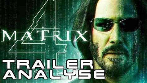 Analyse Du Trailer De Matrix 4 Résurrection Youtube