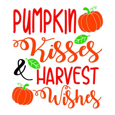 Pumpkin Kisses And Harvest Wishes Cuttable Design Svg Png Dxf Etsy
