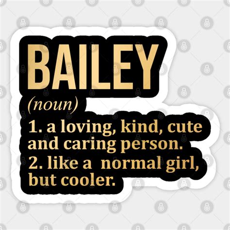 Bailey Name Bailey Name Pegatina Teepublic Mx
