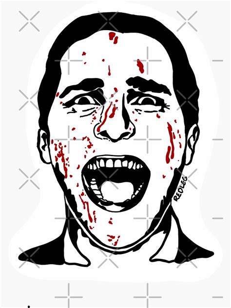 Patrick Bateman American Psycho Sticker Sticker For Sale By Redlegliv
