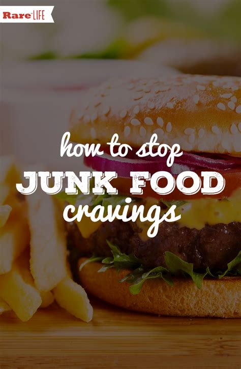 7 Ways To Reduce Your Junk Food Cravings Unhealthy Snacks Food Cravings