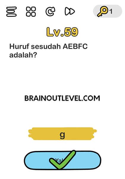 Blow your mind with brain out and show to your friends that you are not completely stupid!brain out is an addictive free tricky puzzle game with a series of tricky brain teasers and different riddles testing challenge your mind. Huruf sesudah AEBFC adalah? Brain Out Level 59 - Brain ...
