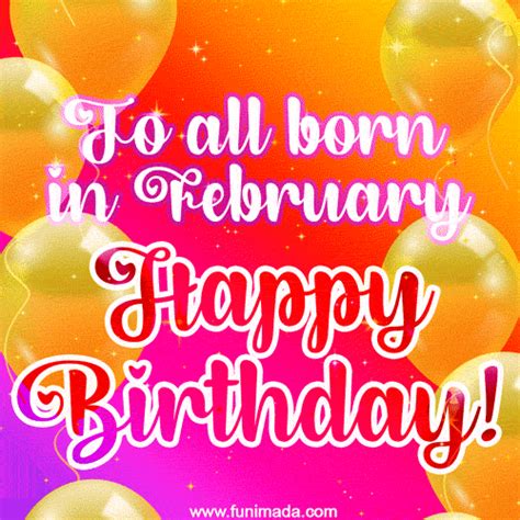 To All Born In February Happy Birthday