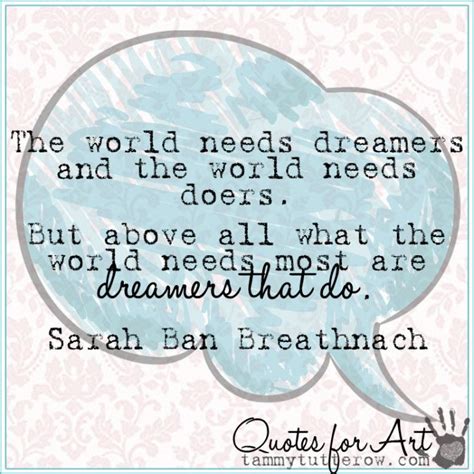 Quotes About Dreamers And Doers Quotesgram