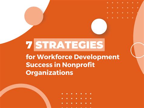 Strategies For Workforce Development Success In Nonprofit Organizations