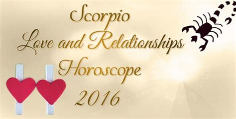 Scorpio Love And Relationships Horoscope 2016 Ask My Oracle