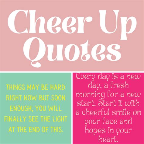 Cheer Up Quotes For A Pick Me Up Darling Quote