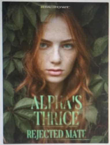 Alphas Thrice Rejected Mate By Ida Rowe Pdf Download Ebooksteach