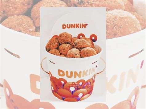 Internet You Did It Dunkin Donuts Now Has A Munchkins Bucket For Your Choco Butternut