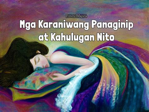 Mga Karaniwang Panaginip At Kahulugan Nito Netizen Pinoy