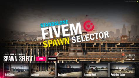 Standalone Fivem Spawn Selector With A Unique Design Ui Releases