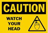 Images of Watch Your Head Safety Sign