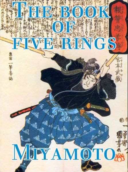 The Book Of Five Rings By Musashi Miyamoto Authentic Version By