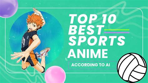 Top 10 Best Sports Anime According To Ai Youtube