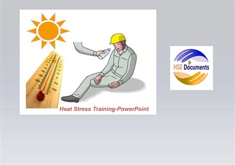 Heat Stress And Its Effects On Workforce Hse Documents