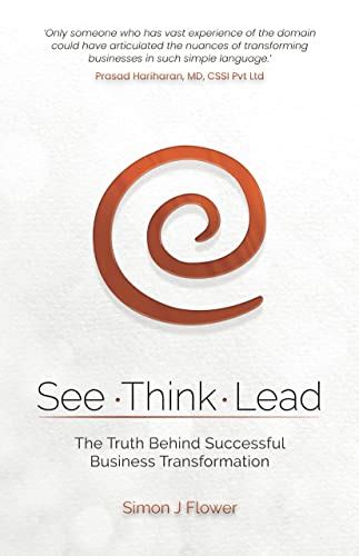 See Think Lead The Truth Behind Successful Business