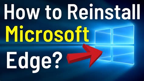 How To Reinstall Microsoft Edge Browser In Windows 10 Repair Or Reset