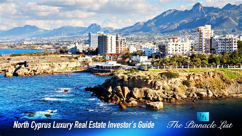 North Cyprus Luxury Real Estate Investor’s Guide – The Pinnacle List