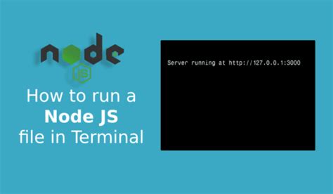 How To Run A Node Js File In Terminal