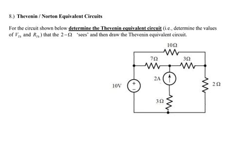 Solved 8 Thevenin Norton Equivalent Circuits For The