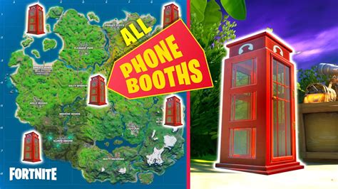 All Phone Booth Locations Fortnite Season 2 Youtube