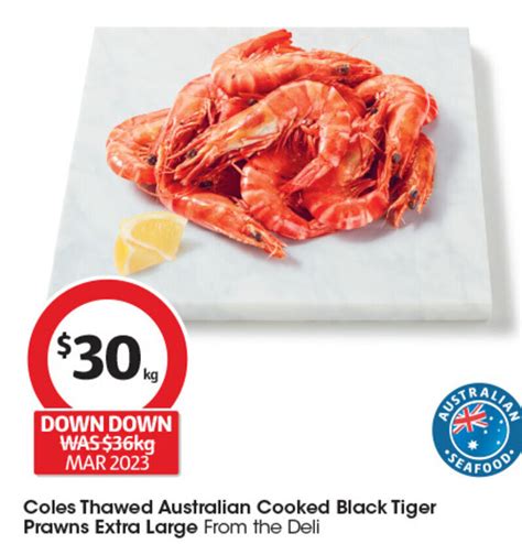 Coles Thawed Australian Cooked Black Tiger Prawns Extra Large From The