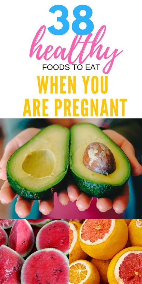 Here are three foods to enjoy and four to avoid. 30+ Healthy Foods to Eat While Pregnant | Food for ...