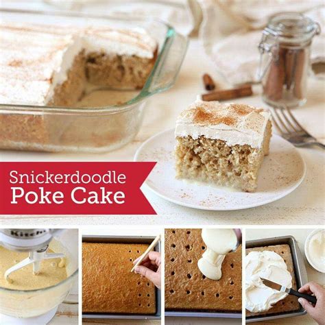 Snickerdoodle Poke Cake Christmas Desserts Food Desserts