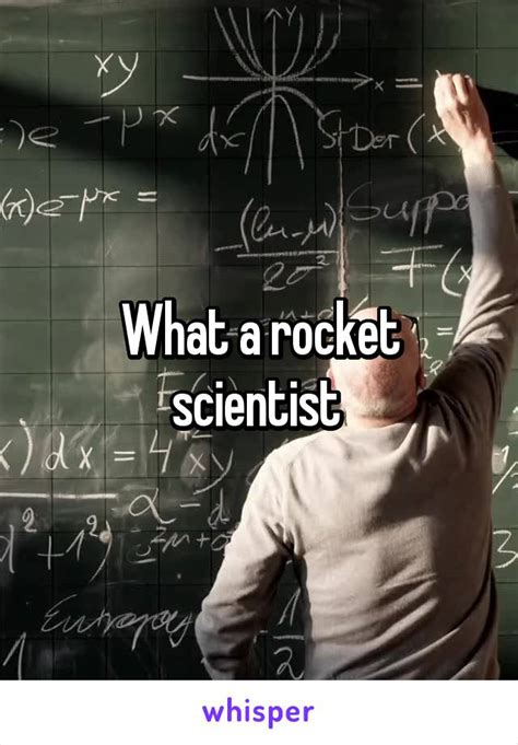 What A Rocket Scientist